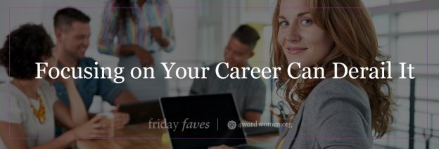 focusing on your career