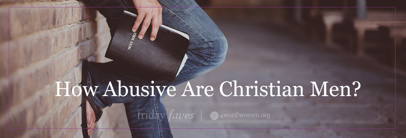 abusive Christian men