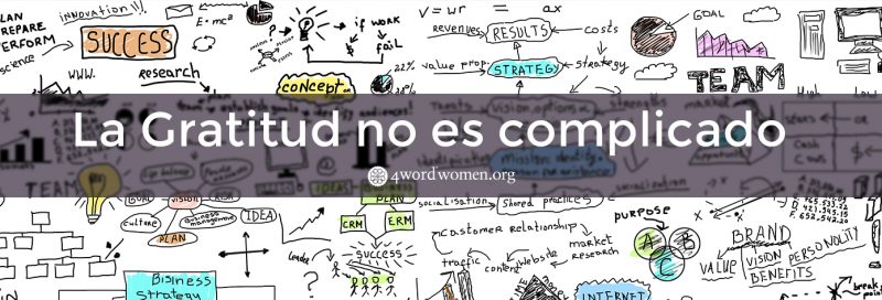 La Gratitud no es complicado