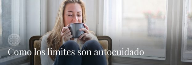 Como los limites son autocuidado